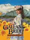 [Brides of Montclair 06] • Gallant Bride